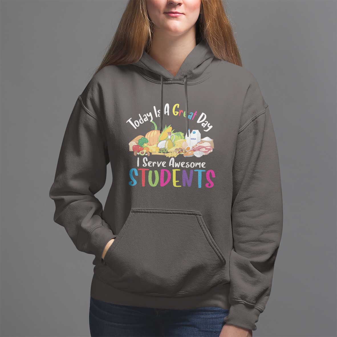 Lunch Lady Hoodie Today Is A Great Day I Serve Awesome Students - Wonder Print Shop