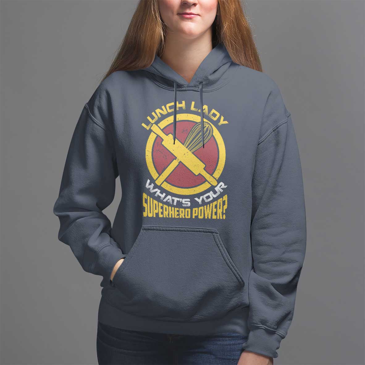 Funny Lunch Lady What's Your Superhero Power Hoodie - Wonder Print Shop