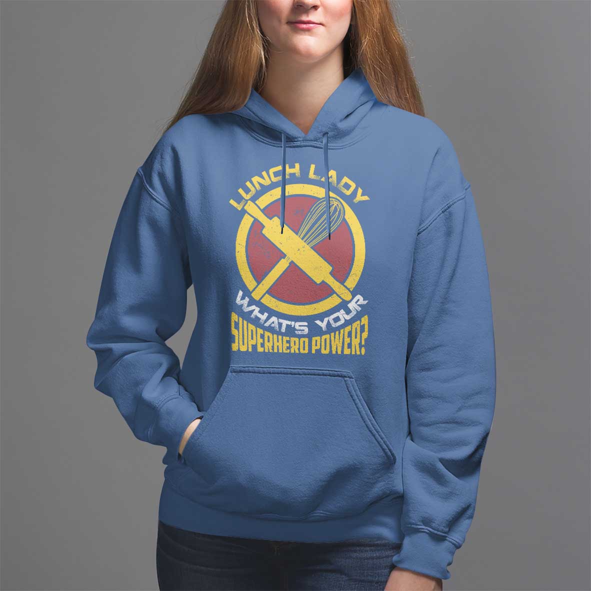 Funny Lunch Lady What's Your Superhero Power Hoodie - Wonder Print Shop