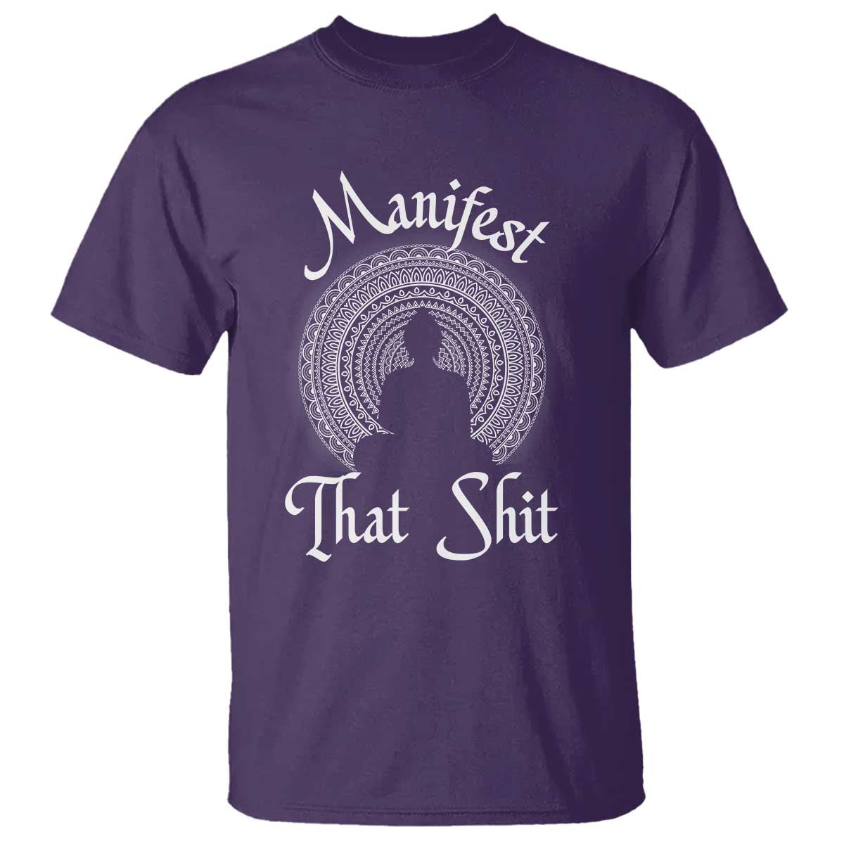 Law Of Attraction T Shirt Manifest That Shit
