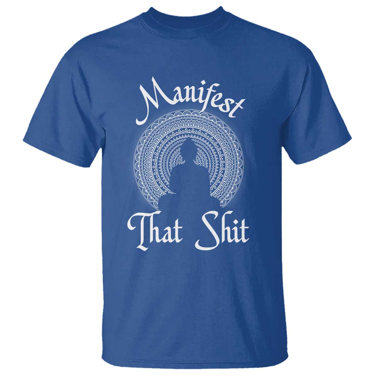 Law Of Attraction T Shirt Manifest That Shit