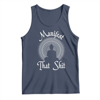 Law Of Attraction Tank Top Manifest That Shit