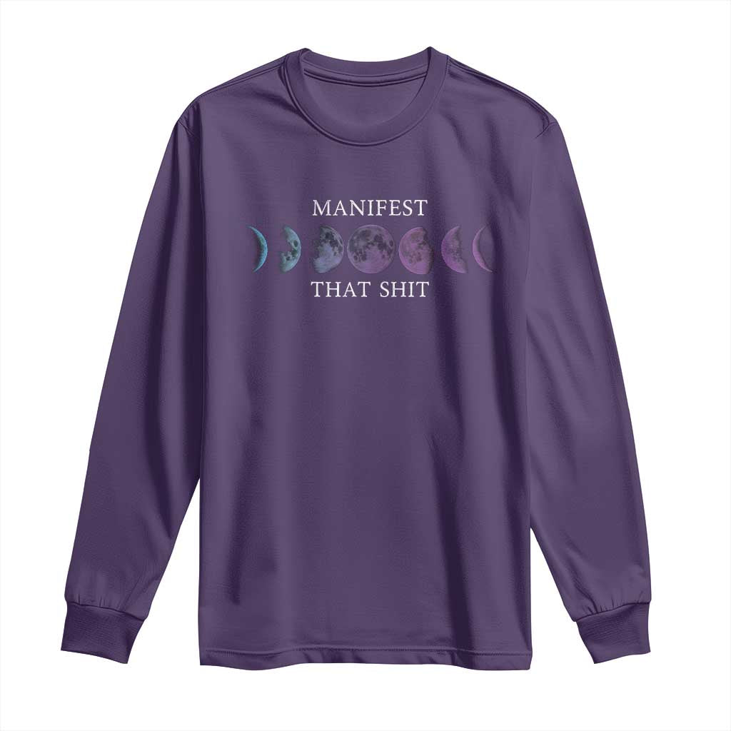 Manifest That Shit Long Sleeve Shirt Law Of Attraction Manifesting