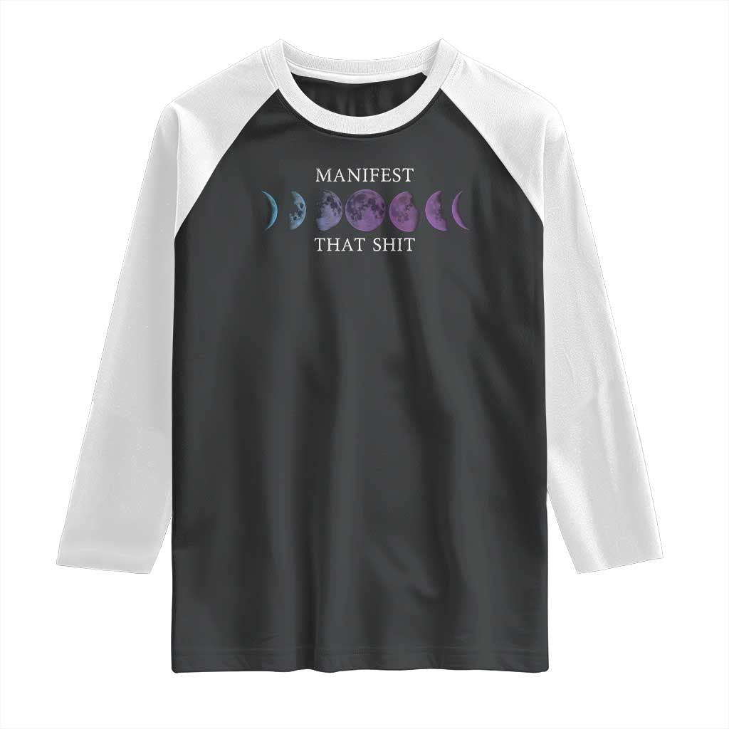 Manifest That Shit Raglan Shirt Law Of Attraction Manifesting