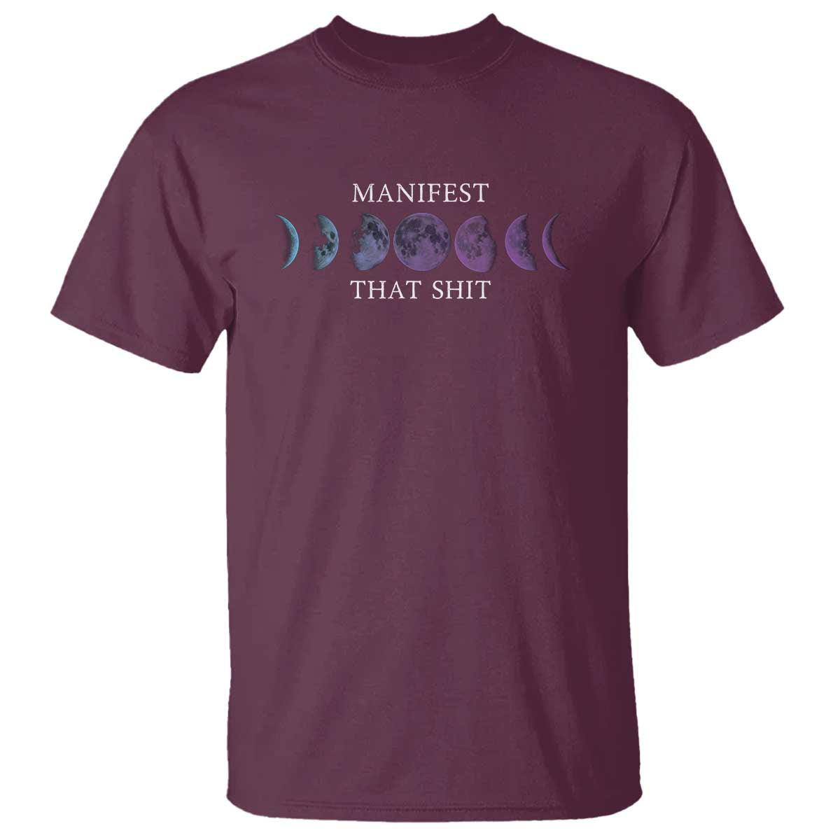 Manifest That Shit T Shirt Law Of Attraction Manifesting