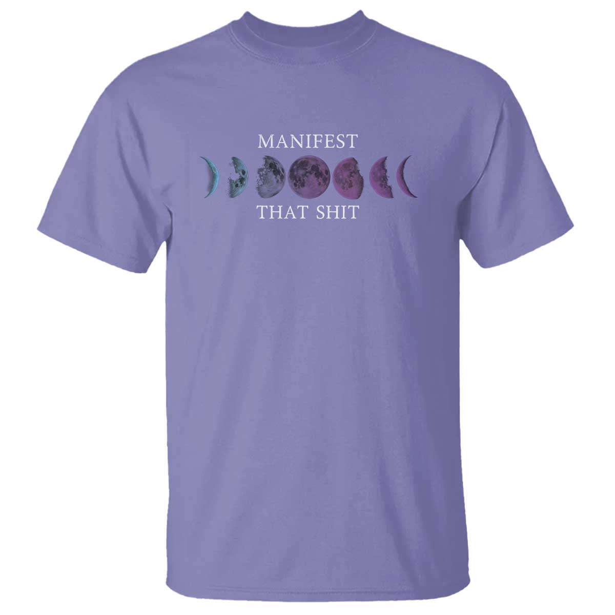 Manifest That Shit T Shirt Law Of Attraction Manifesting