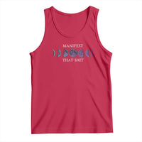 Manifest That Shit Tank Top Law Of Attraction Manifesting