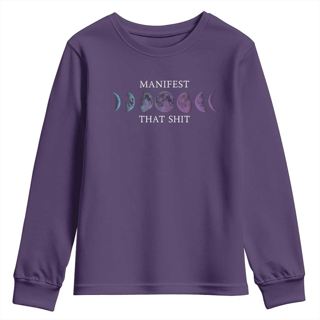 Manifest That Shit Youth Sweatshirt Law Of Attraction Manifesting