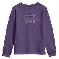 Manifest That Shit Youth Sweatshirt Law Of Attraction Manifesting