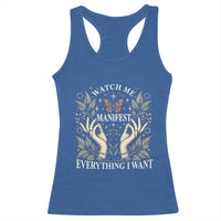 Watch Me Manifest Racerback Tank Top Manifesting Manifestation Everything I Want