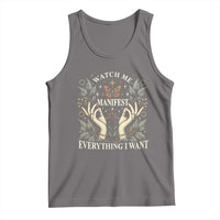 Watch Me Manifest Tank Top Manifesting Manifestation Everything I Want