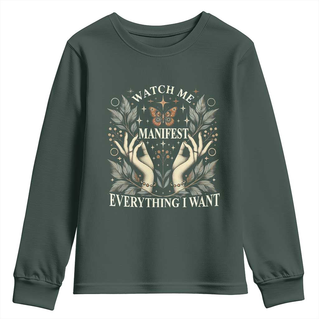 Watch Me Manifest Youth Sweatshirt Manifesting Manifestation Everything I Want