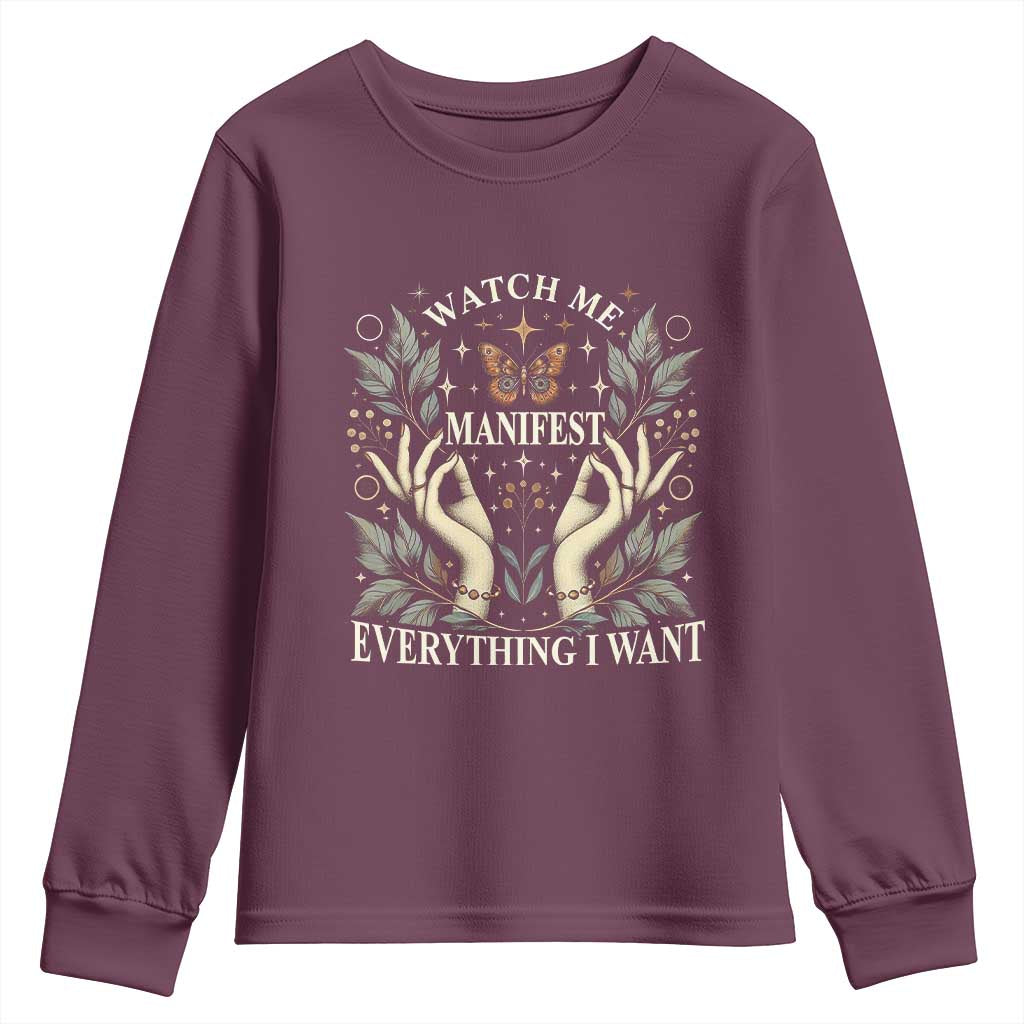 Watch Me Manifest Youth Sweatshirt Manifesting Manifestation Everything I Want