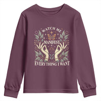 Watch Me Manifest Youth Sweatshirt Manifesting Manifestation Everything I Want