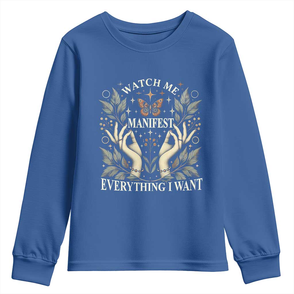 Watch Me Manifest Youth Sweatshirt Manifesting Manifestation Everything I Want