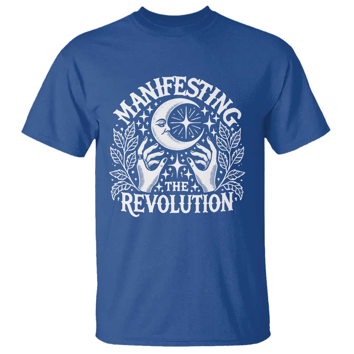 Manifesting The Revolution T Shirt