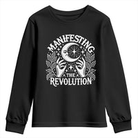 Manifesting The Revolution Youth Sweatshirt