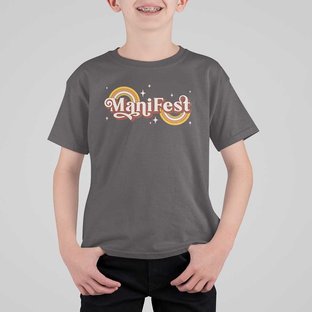 Manifest T Shirt For Kid Retro Groovy Rainbow Law Of Attraction