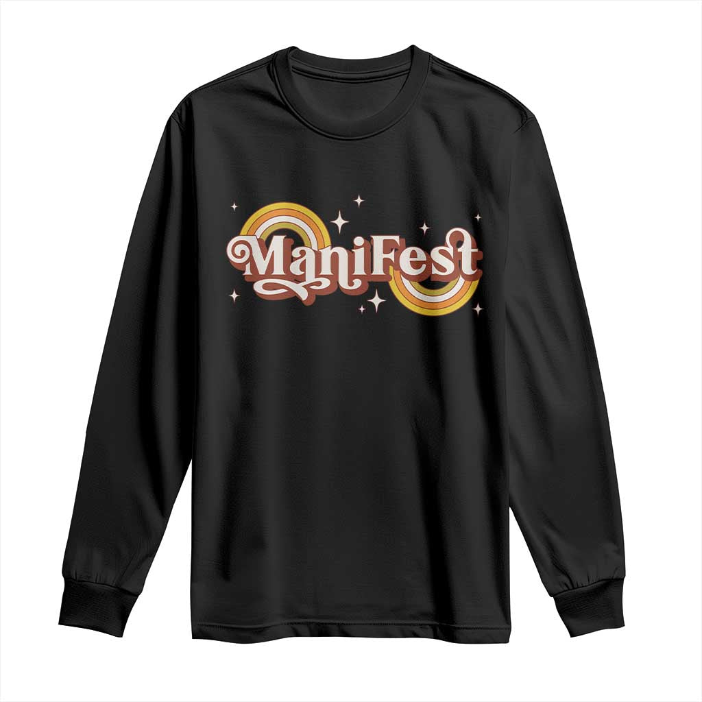 Manifest Long Sleeve Shirt Retro Groovy Rainbow Law Of Attraction