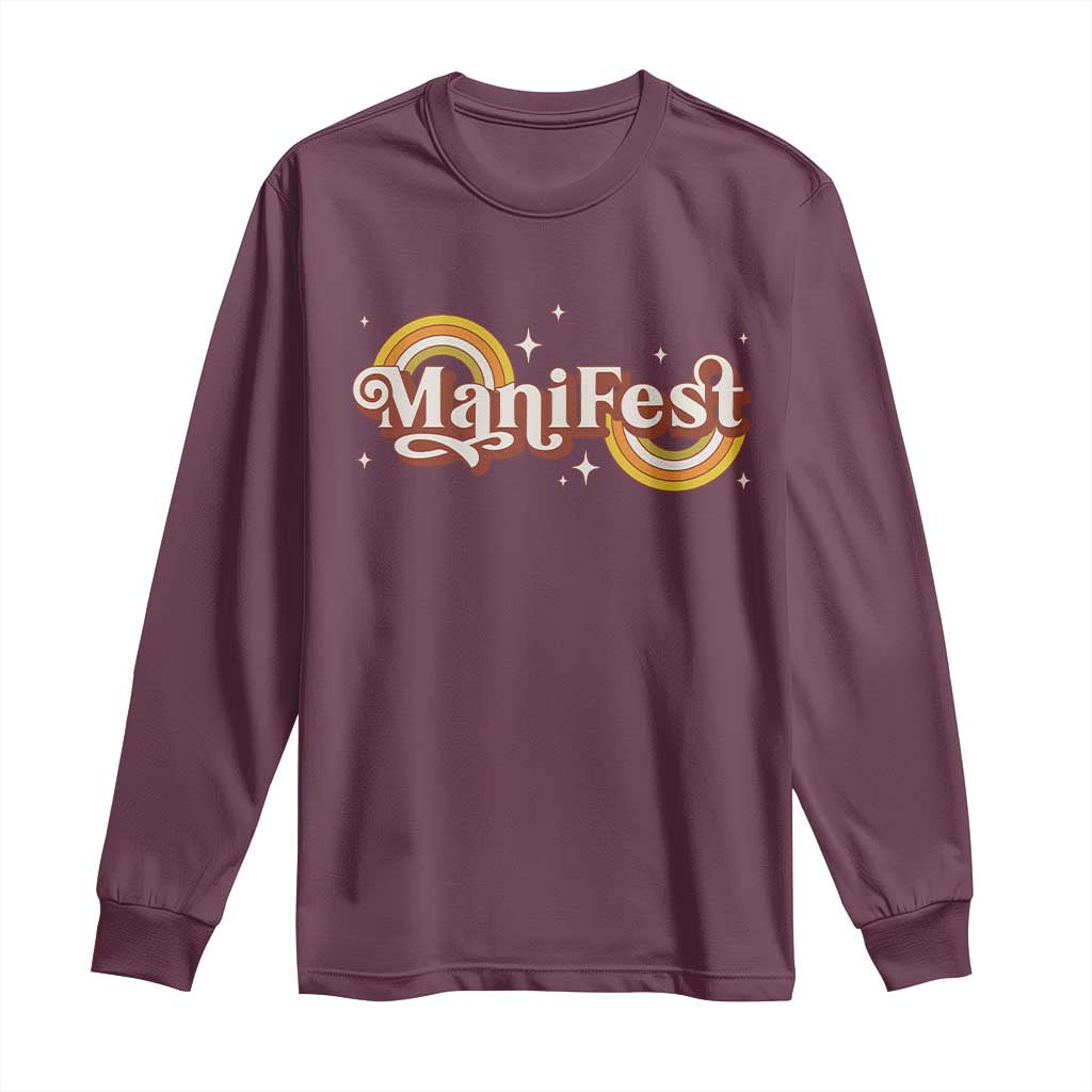 Manifest Long Sleeve Shirt Retro Groovy Rainbow Law Of Attraction