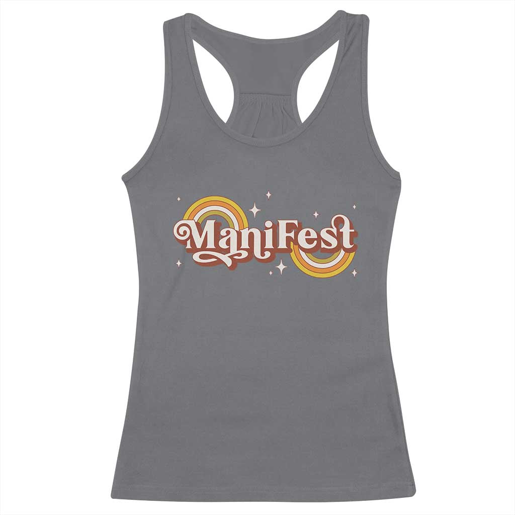 Manifest Racerback Tank Top Retro Groovy Rainbow Law Of Attraction