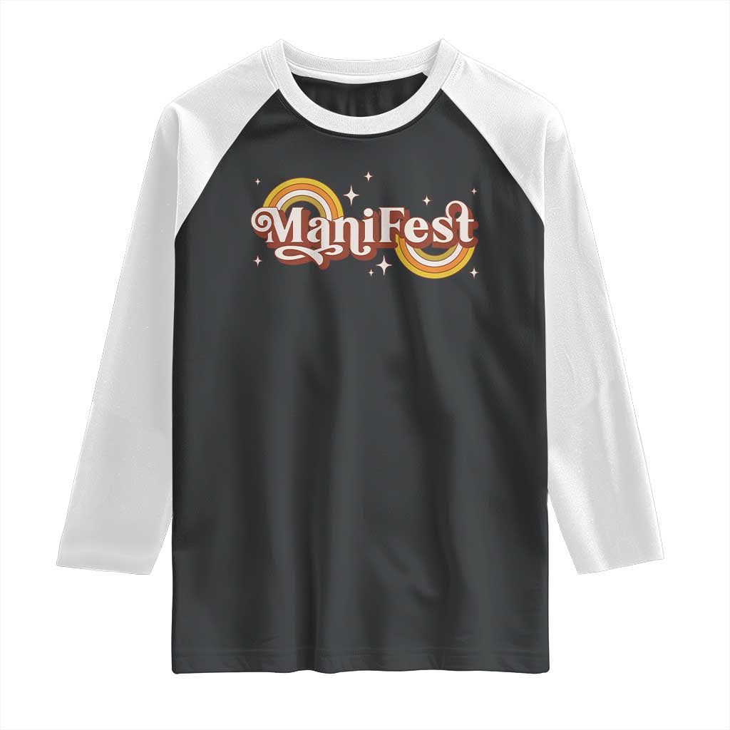 Manifest Raglan Shirt Retro Groovy Rainbow Law Of Attraction