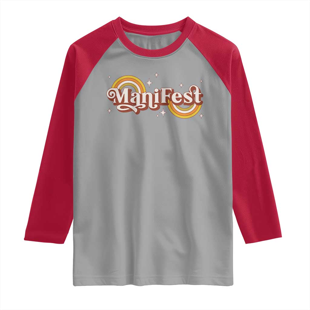 Manifest Raglan Shirt Retro Groovy Rainbow Law Of Attraction