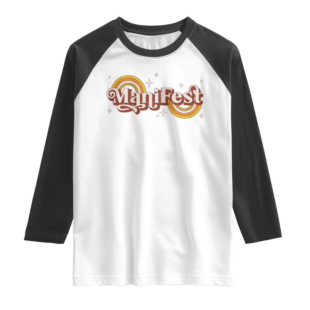 Manifest Raglan Shirt Retro Groovy Rainbow Law Of Attraction
