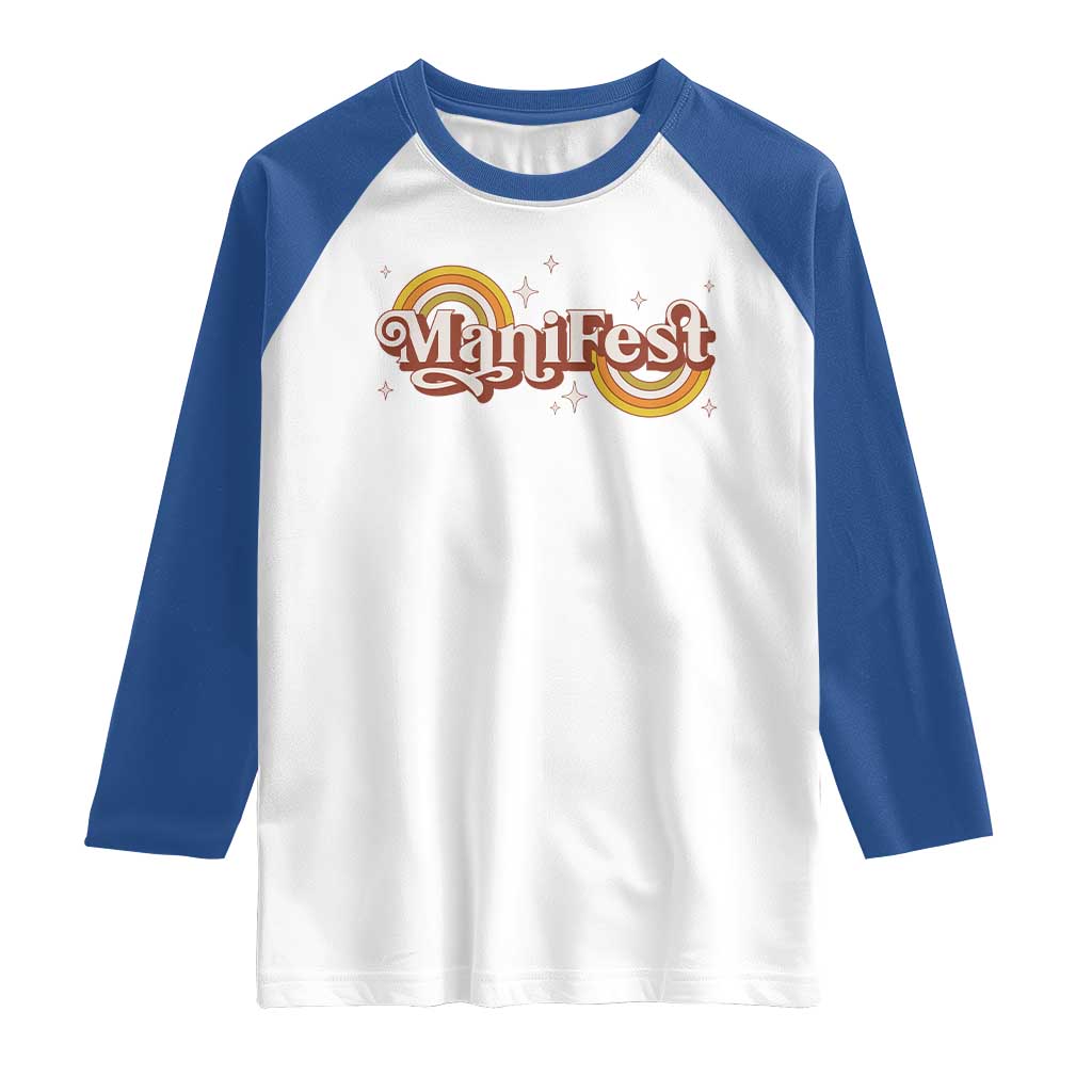 Manifest Raglan Shirt Retro Groovy Rainbow Law Of Attraction