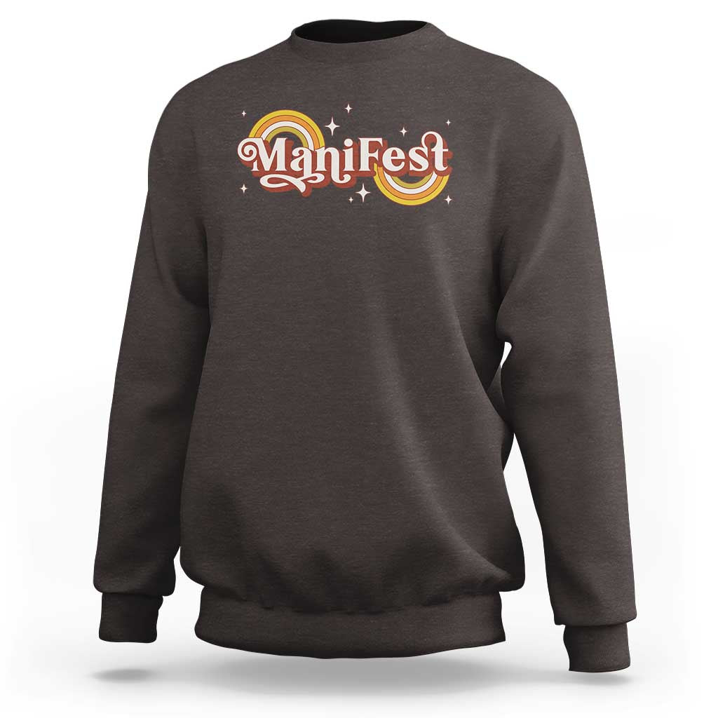 Manifest Sweatshirt Retro Groovy Rainbow Law Of Attraction