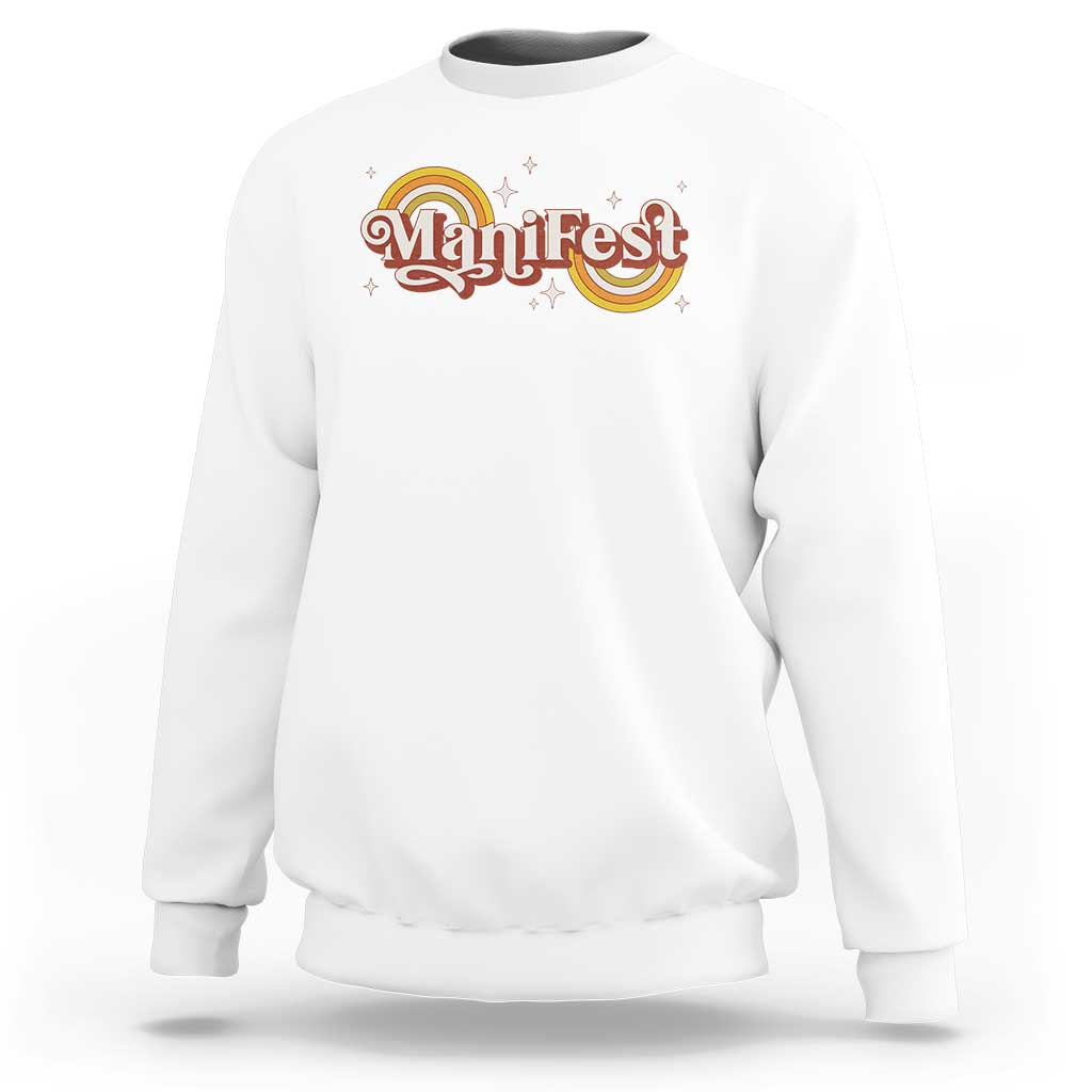 Manifest Sweatshirt Retro Groovy Rainbow Law Of Attraction