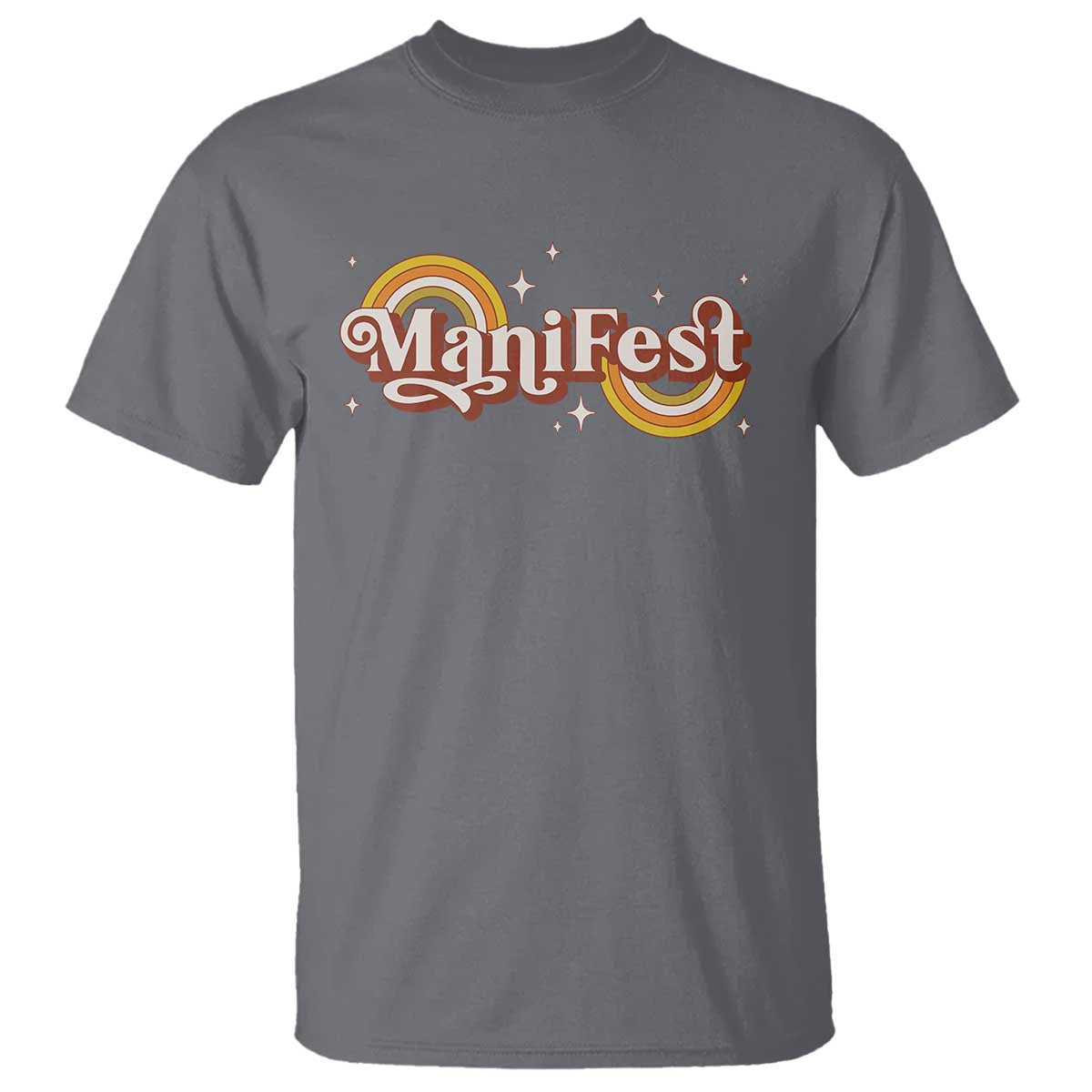 Manifest T Shirt Retro Groovy Rainbow Law Of Attraction