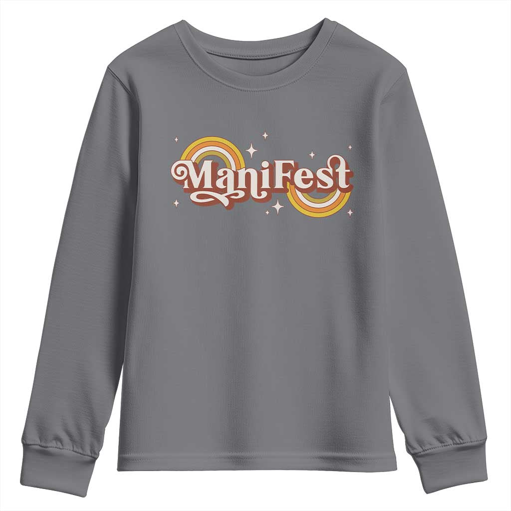 Manifest Youth Sweatshirt Retro Groovy Rainbow Law Of Attraction