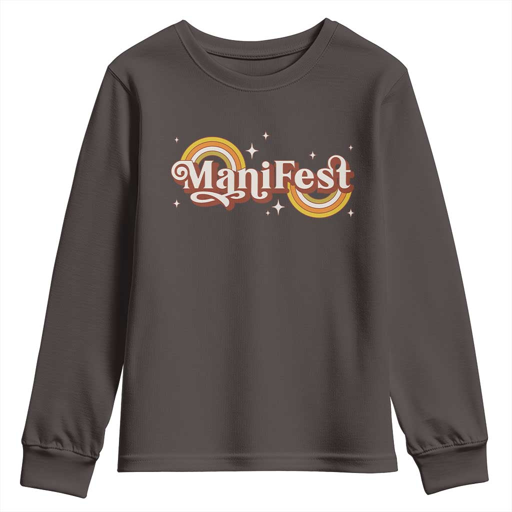 Manifest Youth Sweatshirt Retro Groovy Rainbow Law Of Attraction