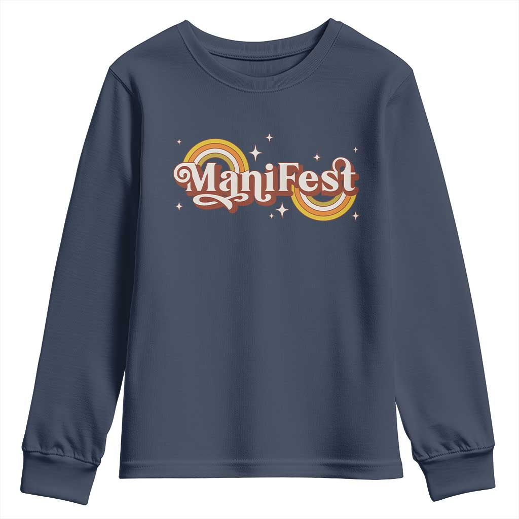 Manifest Youth Sweatshirt Retro Groovy Rainbow Law Of Attraction