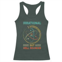Math Lover Pi Racerback Tank Top Irrational But Well-Rounded 3,14 Day