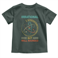 Math Lover Pi Toddler T Shirt Irrational But Well-Rounded 3,14 Day
