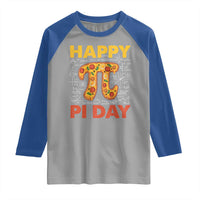 Happy Pi Day Raglan Shirt Funny Pi Pizza
