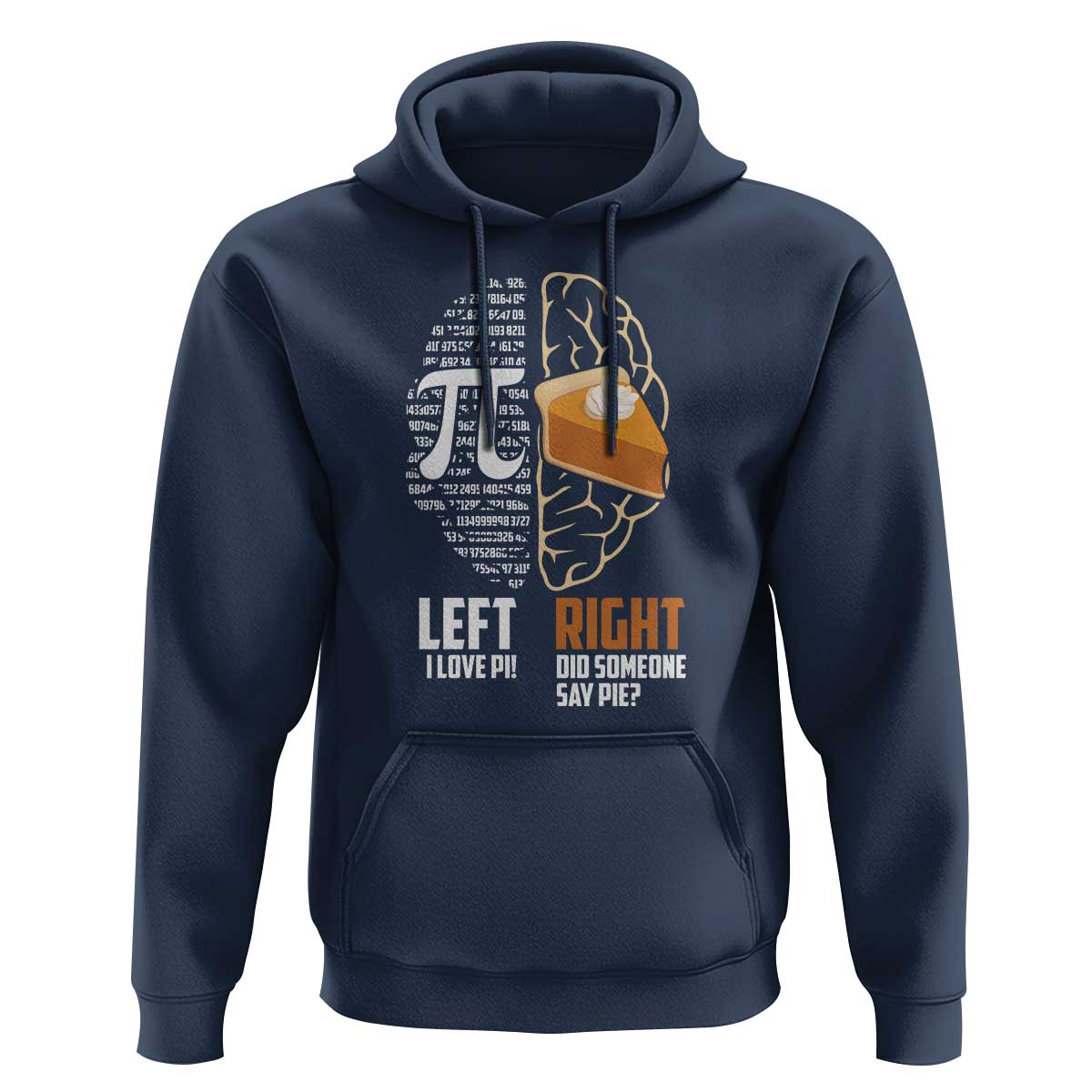 Funny Pi Day Hoodie Left Vs Right Brain 3,14 Pie Math Lover