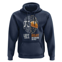 Funny Pi Day Hoodie Left Vs Right Brain 3,14 Pie Math Lover