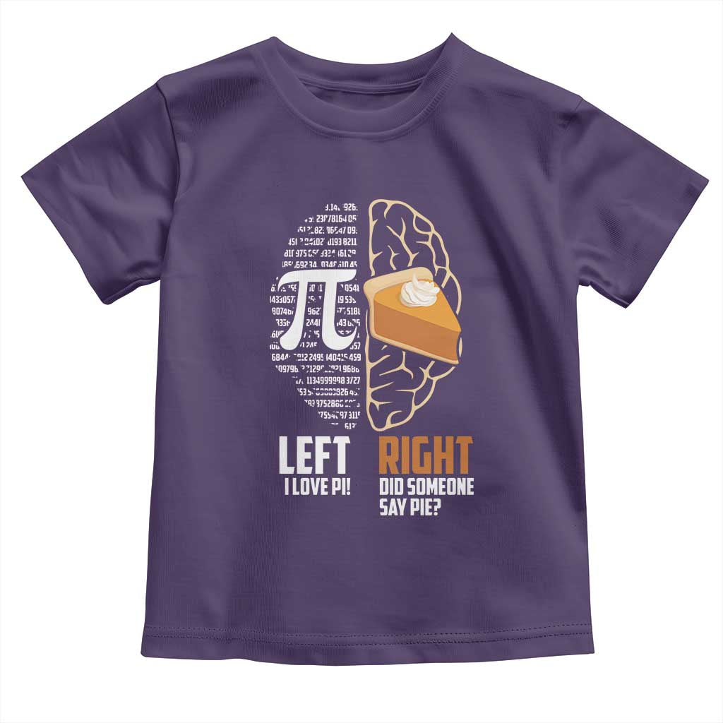 Funny Pi Day Toddler T Shirt Left Vs Right Brain 3,14 Pie Math Lover