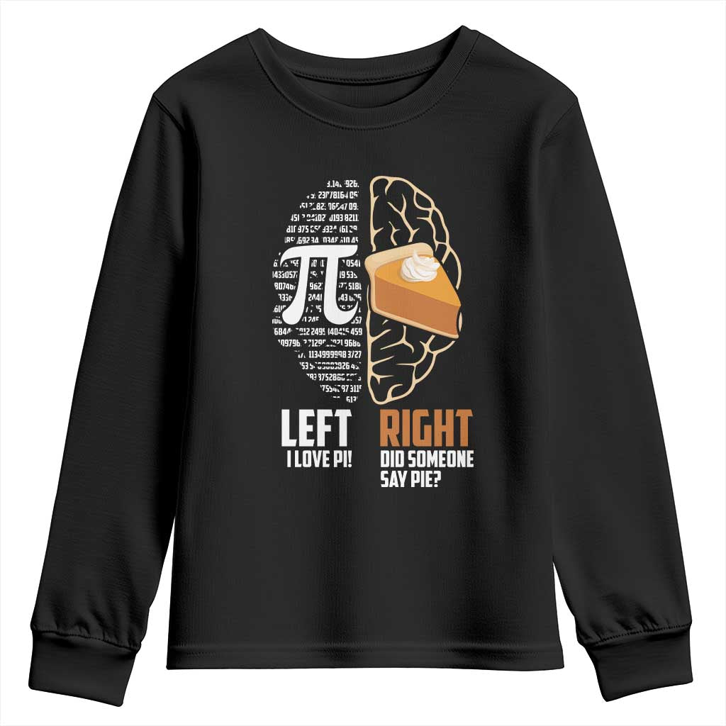 Funny Pi Day Youth Sweatshirt Left Vs Right Brain 3,14 Pie Math Lover