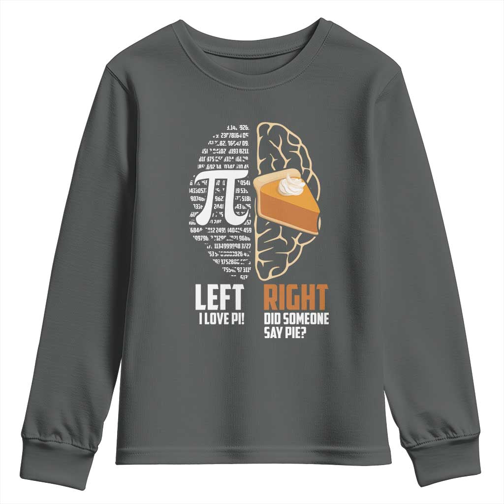 Funny Pi Day Youth Sweatshirt Left Vs Right Brain 3,14 Pie Math Lover