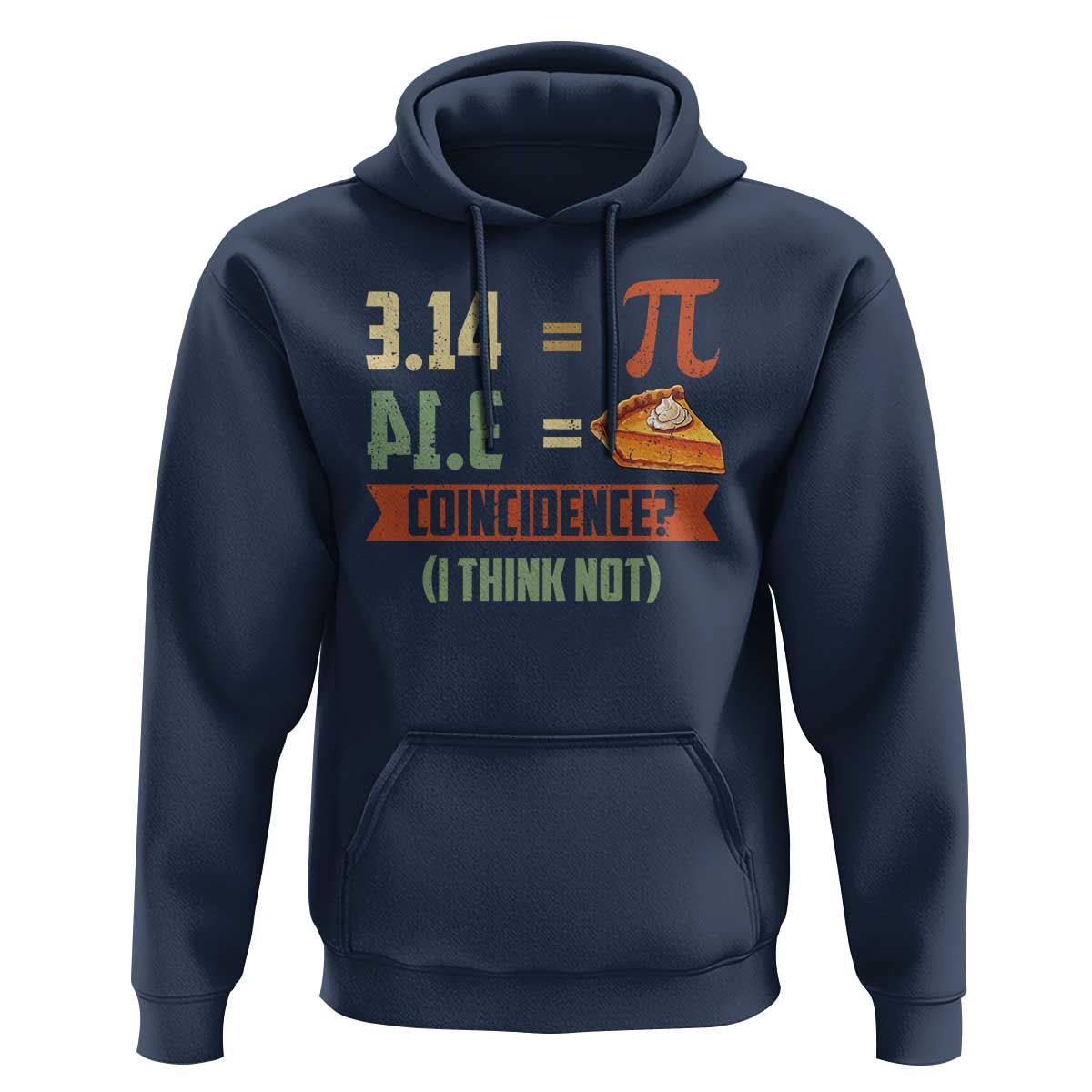 Funny Pi Day Hoodie Pi 3 14 Pie Coincidence Math Lover