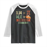 Funny Pi Day Raglan Shirt Pi 3 14 Pie Coincidence Math Lover