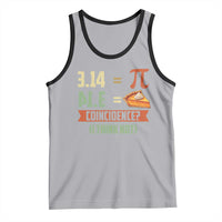 Funny Pi Day Tank Top Pi 3 14 Pie Coincidence Math Lover