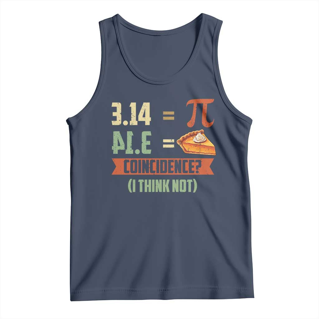 Funny Pi Day Tank Top Pi 3 14 Pie Coincidence Math Lover