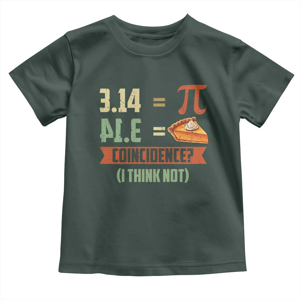 Funny Pi Day Toddler T Shirt Pi 3 14 Pie Coincidence Math Lover