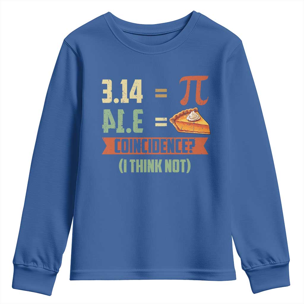 Funny Pi Day Youth Sweatshirt Pi 3 14 Pie Coincidence Math Lover