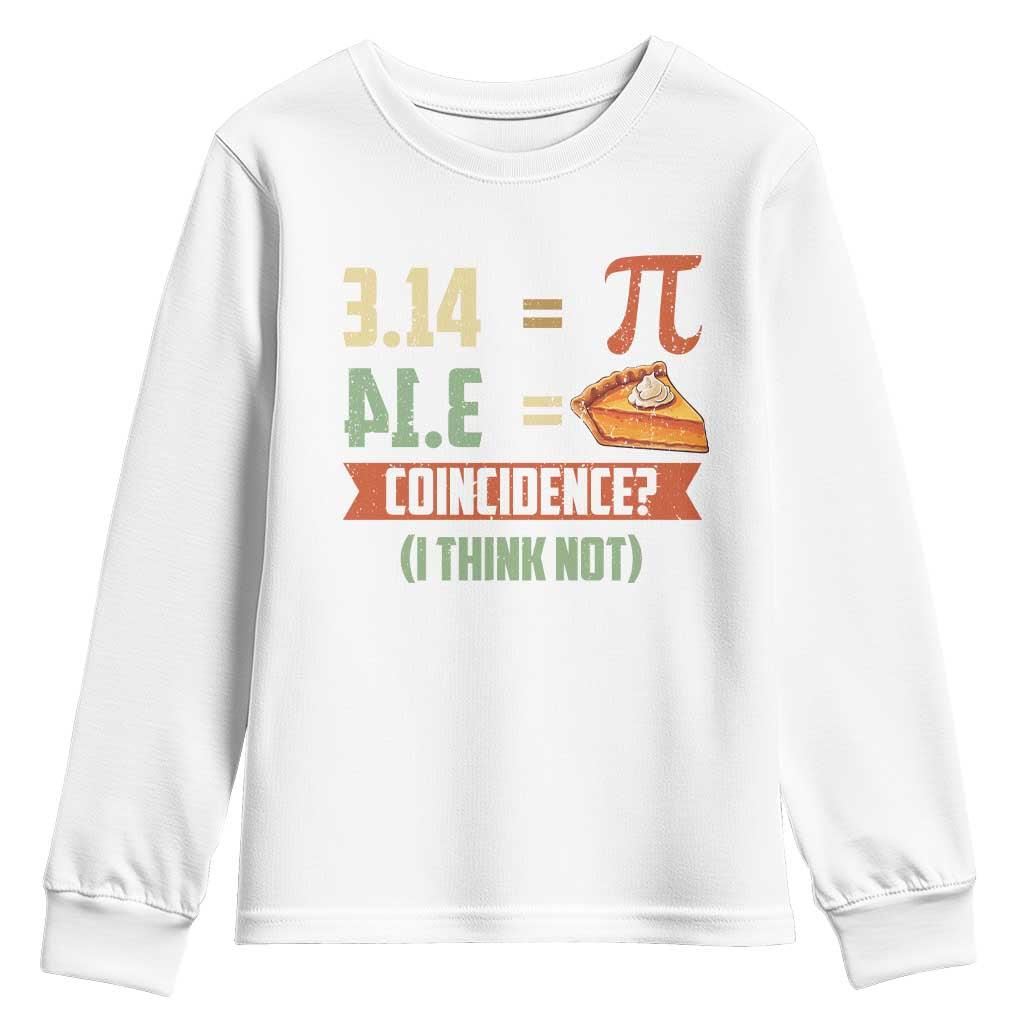 Funny Pi Day Youth Sweatshirt Pi 3 14 Pie Coincidence Math Lover